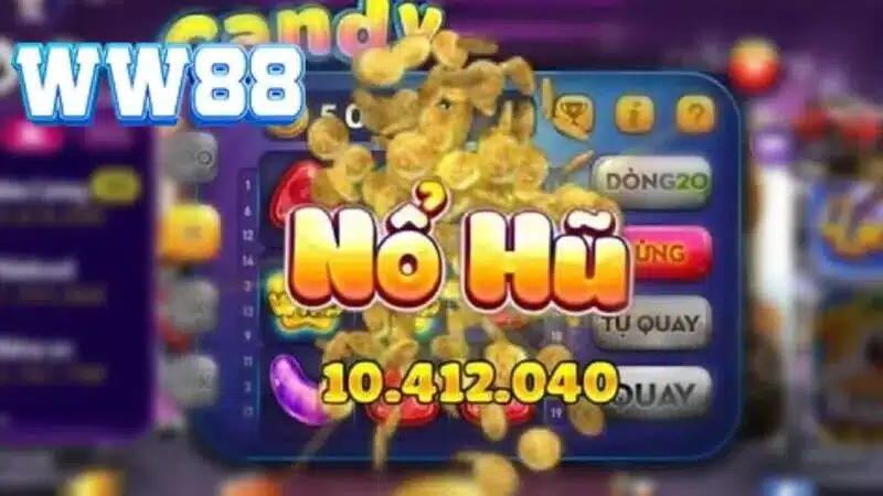 Thông tin tổng quan cần biết về sảnh quay hũ ww88