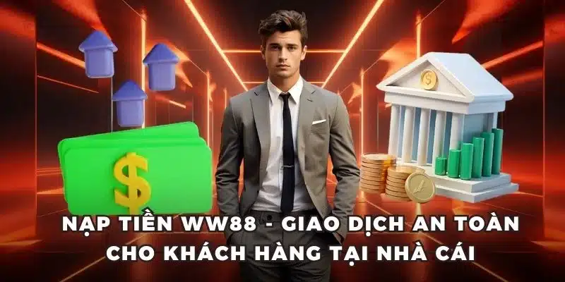 nạp tiền WW88