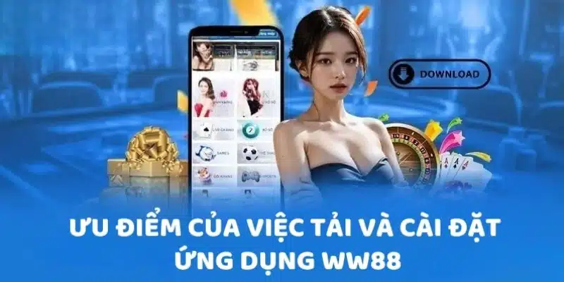 Tải WW88 thuận tiện đăng nhập chơi game